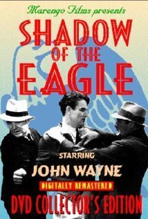 Subtitrare The Shadow of the Eagle (1932)
