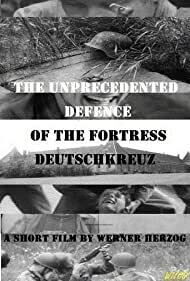 Subtitrare Die beispiellose Verteidigung der Festung Deutschkreuz (The Unprecedented Defence of the...) (1967)