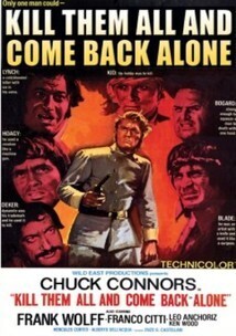 Subtitrare Kill Them All and Come Back Alone aka Ammazzali tutti e torna solo (1968)