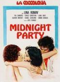 Subtitrare Midnight Party (La Coccolona) (1976)