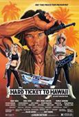Subtitrare Hard Ticket to Hawaii (1987)