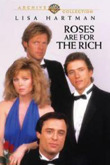 Subtitrare Roses Are for the Rich (1987) (TV)