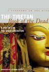 Subtitrare Tibetan Book of the Dead: A Way of Life, The (1994)