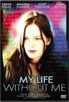 Subtitrare My Life Without Me (2003)