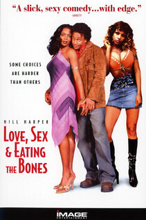 Subtitrare Love, Sex and Eating the Bones (2003)