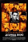 Subtitrare Alpha Dog (2006)