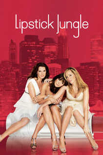Subtitrare Lipstick Jungle - Sezonul 2 (2008)