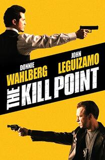 Subtitrare The Kill Point (2007)