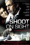 Subtitrare Shoot on Sight (2007)