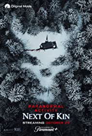 Subtitrare Paranormal Activity: Next of Kin (2021)