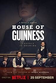 Subtitrare House of Guinness - Sezonul 1 (2025)