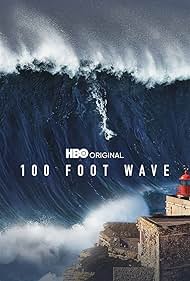 Subtitrare 100 Foot Wave - Sezoanele 1-3 (2021)