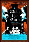 Subtitrare También la lluvia (Even the Rain) (2010)