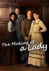 Subtitrare The Making of a Lady (2012)