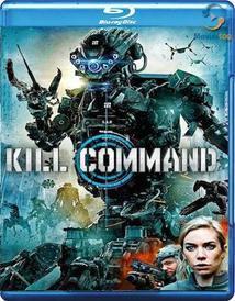 Subtitrare Kill Command (2016)