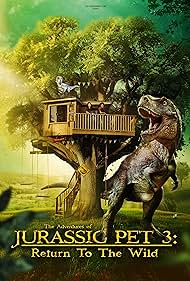 Subtitrare The Adventures of Jurassic Pet: Return to the Wild (2025)