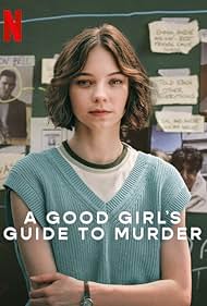 Subtitrare A Good Girl's Guide to Murder (AGGGTM) - Sezonul 1 (2024)