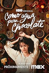 Subtitrare Like Water for Chocolate (Como agua para chocolate) - Sezonul 1 (2024)