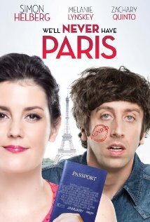 Subtitrare We'll Never Have Paris (2014)