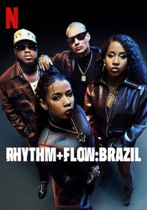 Subtitrare Rhythm + Flow: Brazil (Nova Cena) - Sezonul 1 (2024)