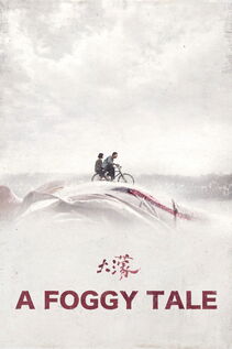 Subtitrare A Foggy Tale (2025)