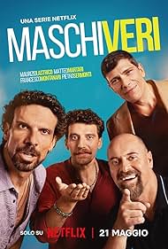 Subtitrare Maschi veri (Real Men) - Sezoanele 1-2 (2025)