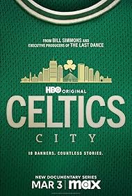 Subtitrare  Celtics City - Sezonul 1 (2025)