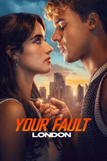 Subtitrare Your Fault: London (2026)