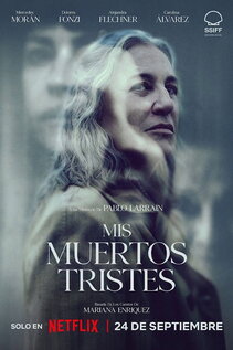 Subtitrare My Sad Dead (Mis muertos tristes) - Sezonul 1 (2026)