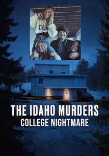 Subtitrare The Idaho Murders: College Nightmare - Sezonul 1 (2026)