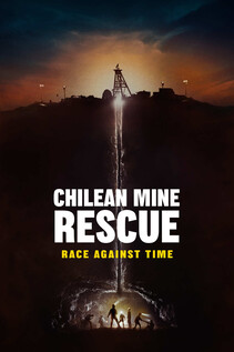 Subtitrare Chilean Mine Rescue: Race Against Time - Sezonul 1 (2026)