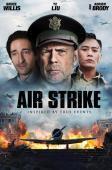 Subtitrare Air Strike (2018)
