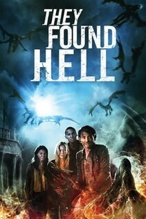 Subtitrare They Found Hell (2015)